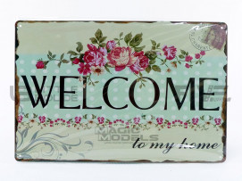 PLAQUE METAL WELCOME TO MY HOME